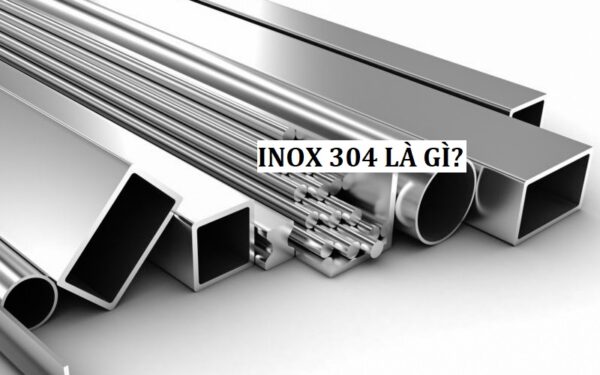 Inox 304 chính là hợp kim thép không gỉ thuộc nhóm thép austenitic